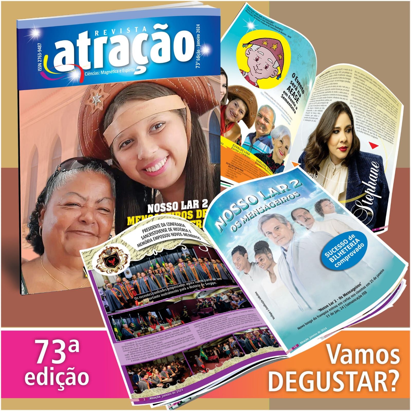 Chegou a 73ª edição da Revista ATRAÇÃO. Vamos degustar!!!!????